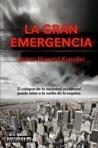 GRAN EMERGENCIA, LA | 9788495744821 | KUNSTLER, JAMES HOWARD