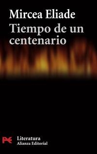 TIEMPO DE UN CENTENARIO | 9788420661223 | ELIADE, MIRCEA