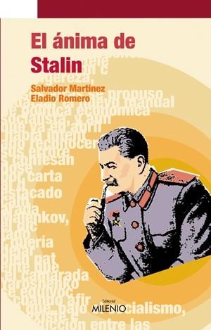 ANIMA DE STALIN, EL | 9788497432085 | MARTINEZ, SALVADOR/ROMERO,ELADIO