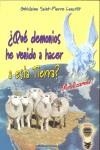 QUE DEMONIOS HE VENIDO A HACER A ESTA TIERRA? REALIZARME! | 9788493459765 | SAINT-PIERRE LANCTOT,GHISLAINE