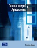 CALCULO INTEGRAL Y APLICACIONES | 9788420532233 | GRANERO RODRIGUEZ, FRANCISCO