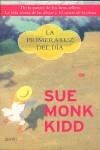 PRIMERA LUZ DEL DIA, LA | 9788408063568 | SUE MONK KIDD