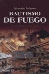 BAUTISMO DE FUEGO | 9788408072157 | FULLERTON, ALEXANDER