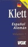 DICC. KLETT ESPAÑOL - ALEMAN VOL. 1 | 9788483320716 | *