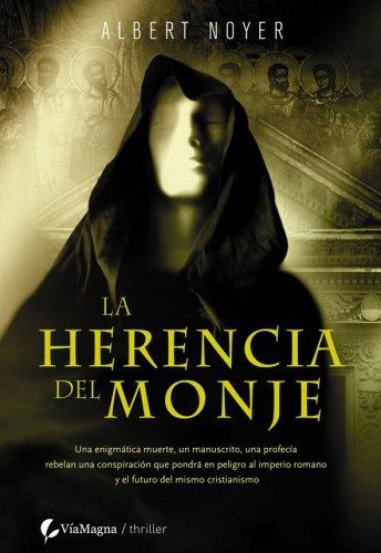 HERENCIA DEL MONJE, LA | 9788496692435 | NOYER, ALBERT