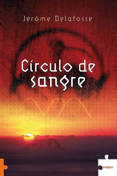 CIRCULO DE SANGRE | 9788496689435 | DELAFOSSE, JEROME