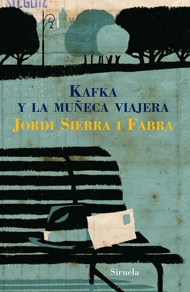 KAFKA Y LA MUÑECA VIAJERA RUSTICA | 9788498411164 | SIERRA I FABRA, JORDI