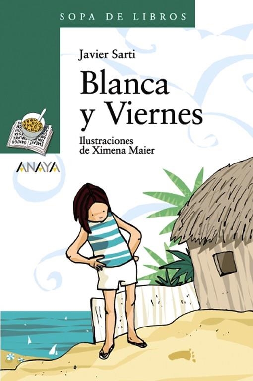 BLANCA Y VIERNES | 9788466764193 | SARTI, JAVIER