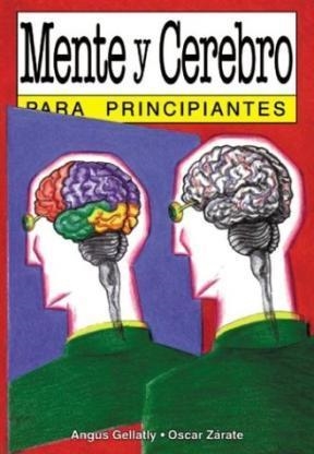 MENTE Y CEREBRO PARA PRINCIPIANTES | 9789879065693 | VVAA