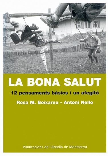 BONA SALUT, LA | 9788484159209 | BOIXAREU, ROSA M NELLO,ANTONI