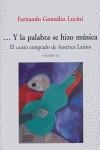 Y LA PALABRA SE HIZO MUSICA CANTO EMIGRADO DE AMERICA LATINA | 9788480487368 | GONZALEZ LUCINI, FERNANDO