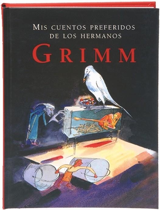 MIS CUENTOS PREFERIDOS DE LOS HERMANOS GRIMM | 9788498250169 | GRIMM