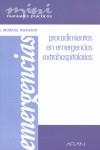 PROCEDIMIENTOS EN EMERGENCIAS EXTRAHOSPITALARIAS | 9788496881037 | MORATAL MARGARIT, R.
