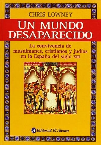 UN MUNDO DESAPARECIDO | 9789500230889 | LOWNEY, CHRIS