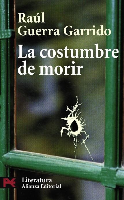 COSTUMBRE DE MORIR, LA | 9788420661162 | GUERRA GARRIDO, RAUL