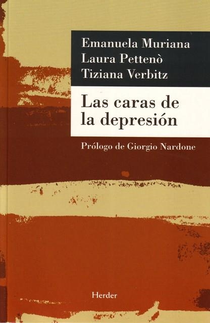 CARAS DE LA DEPRESIÓN, LAS | 9788425425271 | MURIANA, EMANUELA/PETTENÒ, LAURA/VERBITZ, TIZIANA