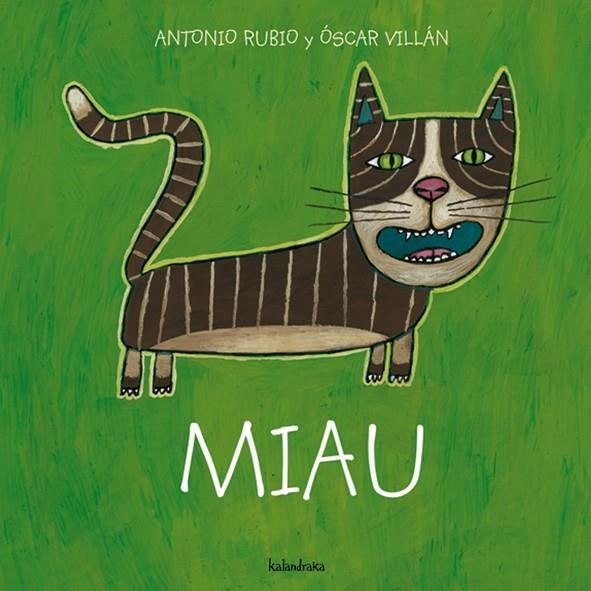 MIAU | 9788493375997 | RUBIO, ANTONIO + VILLAN, OSCAR