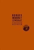 BORGES: MEMORIA Y LENGUAJE | 9788486418977 | VITIELLO, VINCENZO