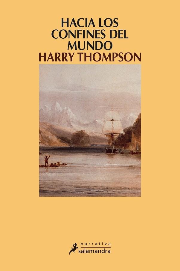 HACIA LOS CONFINES DEL MUNDO | 9788498380989 | THOMPSON, HARRY