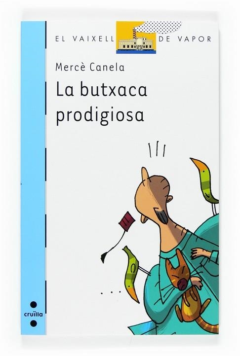 BUTXACA PRODIGIOSA, LA | 9788466114387 | CANELA, MERCE