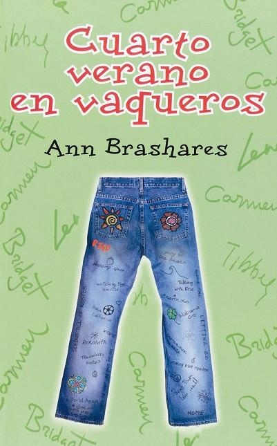 CUARTO VERANO EN VAQUEROS | 9788467518436 | BRASHARES, ANN