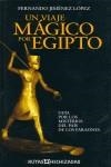 VIAJE MAGICO POR EGIPTO, UN | 9788496892019 | FERNANDO JIMENEZ