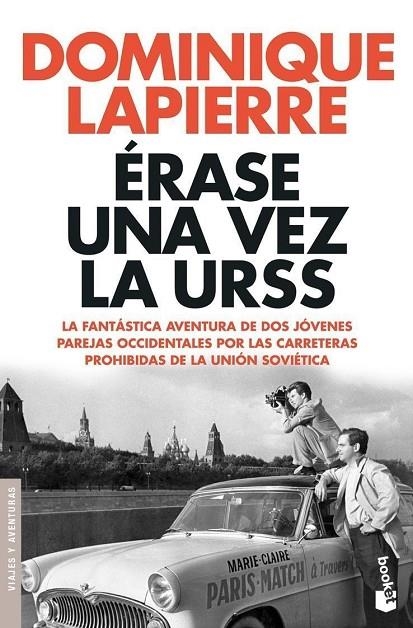 ERASE UNA VEZ LA URSS (NF) | 9788408073215 | LAPIERRE, DOMINIQUE