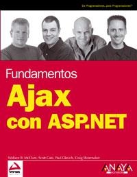 AJAX CON ASP.NET (FUNDAMENTOS) | 9788441522077 | MCCLURE, WALLACE B / CATE, SCOTT / GLAVICH, PAUL