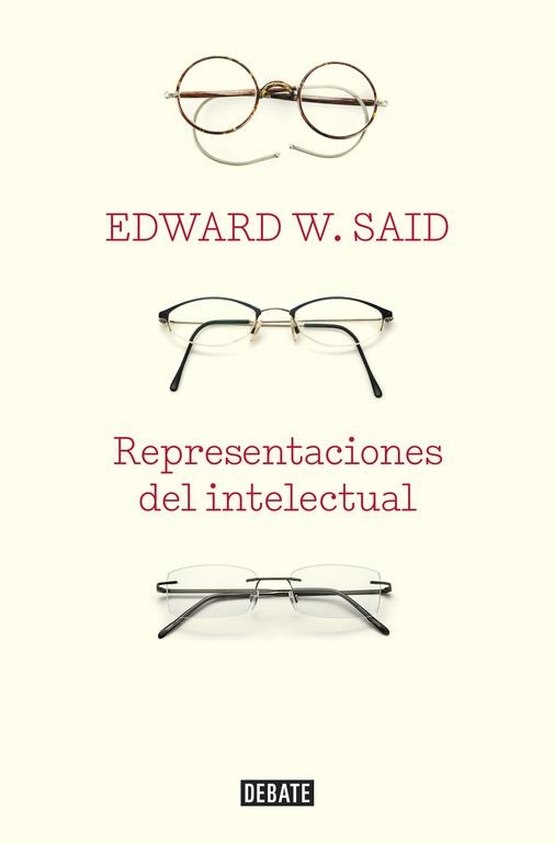 REPRESENTACIONES DEL INTELECTUAL | 9788483067260 | SAID, EDWARD W.