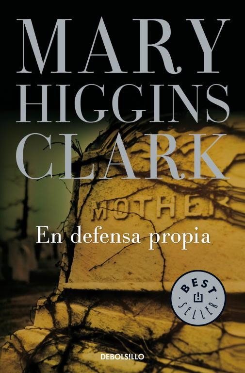 EN DEFENSA PROPIA | 9788483463635 | HIGGINS CLARK, MARY