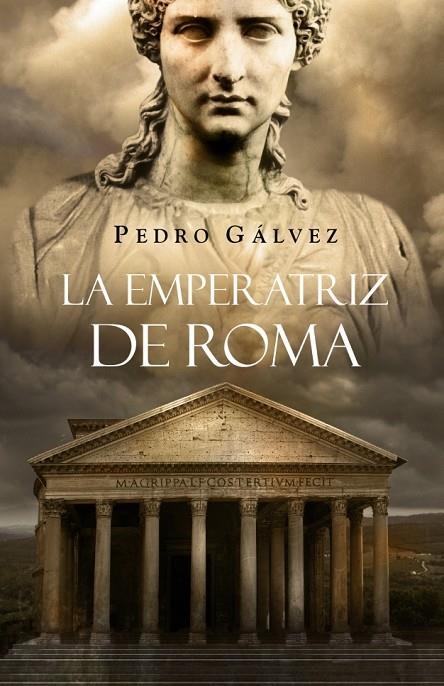 EMPERATRIZ DE ROMA, LA | 9788425341069 | GALVEZ, PEDRO