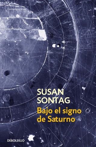 BAJO EL SIGNO DE SATURNO | 9788483462829 | SONTAG, SUSAN