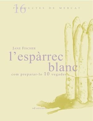 ESPRREC BLANC COM PREPARAR-LO 10 VEGADES | 9788493537722 | FISCHER, JANE