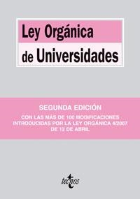 LEY ORGÁNICA DE UNIVERSIDADES (LEY ORGANICA 4/2007) 12 ABRIL | 9788430945580 | *