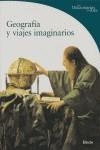 GEOGRAFIA Y VIAJES IMAGINARIOS | 9788481564273 | PELLEGRINO, FRANCESCA