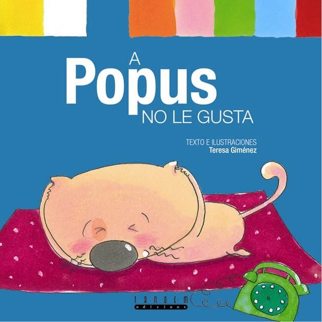 A POPUS NO LE GUSTA | 9788481317121 | GIMENEZ, TERESA