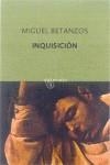 INQUISICION | 9788497110341 | MIGUEL BETANZOS