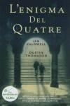 ENIGMA DEL QUATRE IMPERDIBLES, L' | 9788496791367 | CALDEWELL, IAN