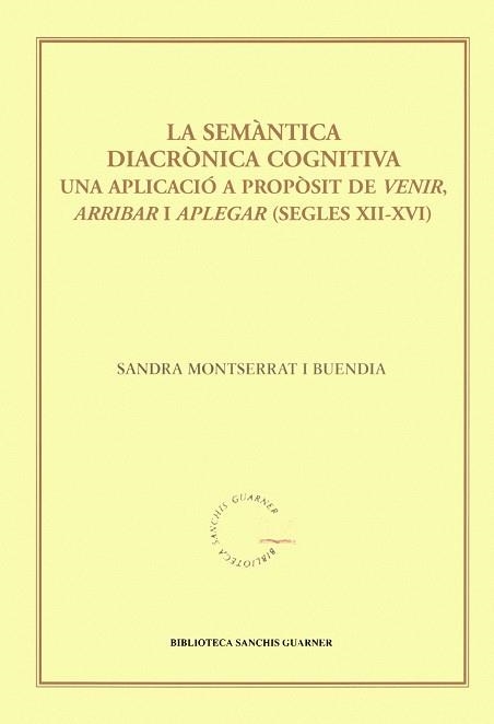 SEMANTICA DIACRONICA COGNITIVA | 9788484158547 | MONTSERRAT I BUENDIA, SANDRA