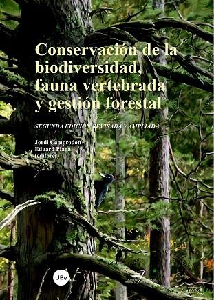 CONSERVACION DE LA BIODIVERSIDAD FAUNA VERTEBRADA Y GESTION | 9788447531653 | CAMPRODON, JORDI ET AL.