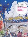 12 PETITES HISTORIES DE LES NOSTRES FESTES POPULARS | 9788483347379 | BAYES, PILARIN