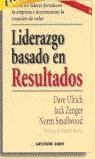 LIDERAZGO BASADO EN RESULTADOS | 9788480884389 | DIVERSOS