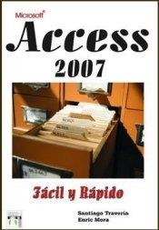 ACESS 2007 FACIL Y RAPIDO | 9788496897021 | MORA, ENRIC