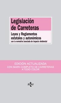 LEGISLACION DE CARRETERAS LEYES Y REGLAMENTOS ESTATALES Y | 9788430945443 | VARIOS