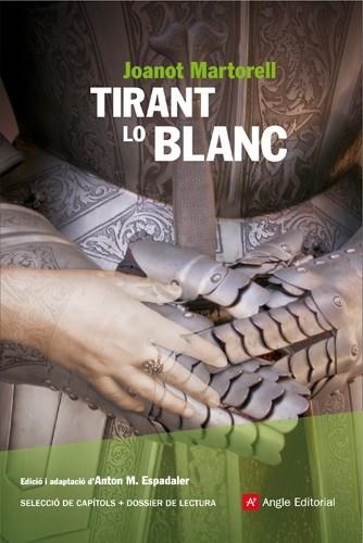 TIRANT LO BLANC -ANGLE- | 9788496521858 | MARTORELL, JOANOT