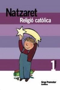 RELIGIO CATOLICA 1 NATZARET | 9788479182069 | VV.AA.