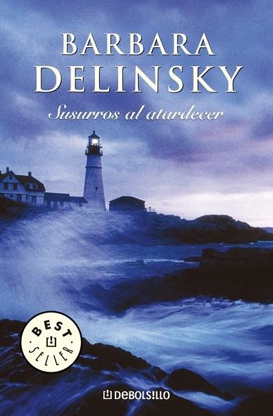 SUSURROS AL ATARDECER | 9788483463857 | DELINSKY, BARBARA