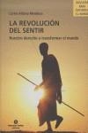 REVOLUCION DEL SENTIR, LA | 9788484525080 | ALDANA MENDOZA, CARLOS