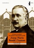 JOSEP MARIA RENDE I VENTOSA -EL BATEC PERIODISTIC D'UN DIRIG | 9788497912891 | GAVALDA, ANTONI