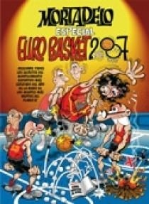 MORTADELO ESPECIAL EUROBASKET 2007 | 9788466633888 | RAMIS, JUAN CARLOS